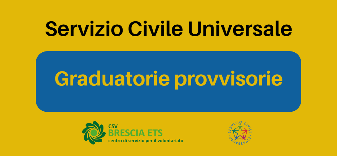 Servizio Civile Universale Graduatorie Provvisorie Progetti CSV Brescia ...